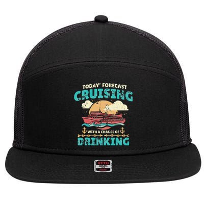 Today Forecast Cruising With A Chance Of Drinking 7 Panel Mesh Trucker Snapback Hat