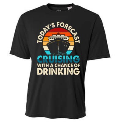 Today's Forecast Cruising With A Chance Of Drinking Cruise Cooling Performance Crew T-Shirt