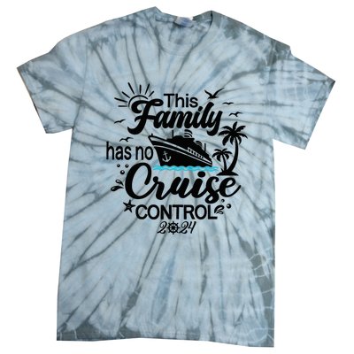 This Family Cruise Has No Control 2024 Tie-Dye T-Shirt