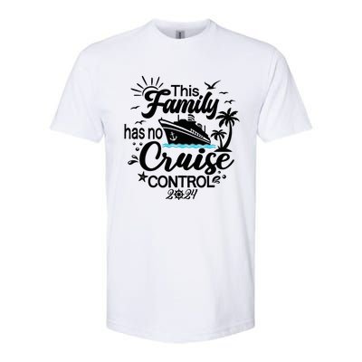 This Family Cruise Has No Control 2024 Softstyle® CVC T-Shirt