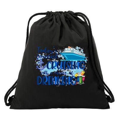 Today's Forecast Cruising With A Chance Of Drinking Drawstring Bag
