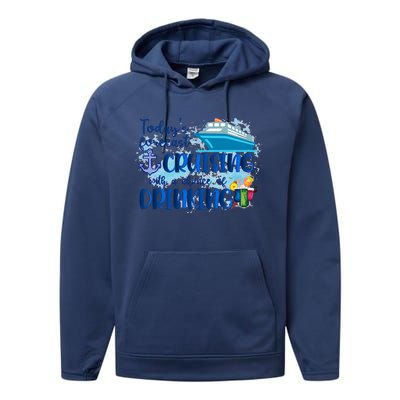 Today's Forecast Cruising With A Chance Of Drinking Performance Fleece Hoodie