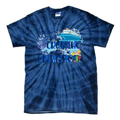 Today's Forecast Cruising With A Chance Of Drinking Tie-Dye T-Shirt