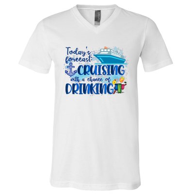 Today's Forecast Cruising With A Chance Of Drinking V-Neck T-Shirt