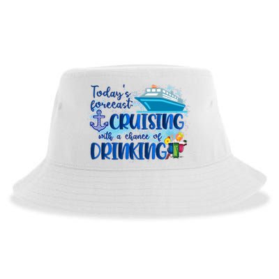 Today's Forecast Cruising With A Chance Of Drinking Sustainable Bucket Hat