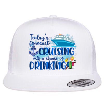 Today's Forecast Cruising With A Chance Of Drinking Flatbill Hat