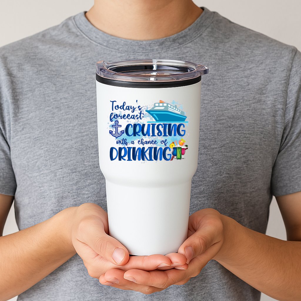 Today's Forecast Cruising With A Chance Of Drinking Tumbler