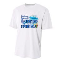 Today's Forecast Cruising With A Chance Of Drinking Youth Performance Sprint T-Shirt