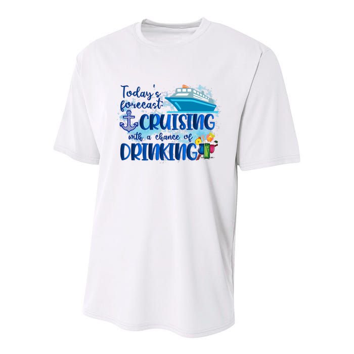 Today's Forecast Cruising With A Chance Of Drinking Youth Performance Sprint T-Shirt