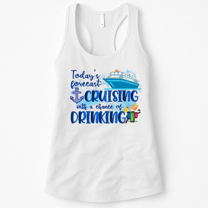 Today's Forecast Cruising With A Chance Of Drinking Womens Tank Top