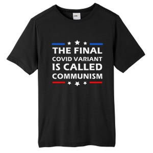 The Final Covid Variant Is Called Communism Funny Political Tall Fusion ChromaSoft Performance T-Shirt