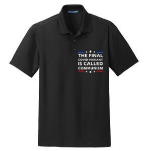 The Final Covid Variant Is Called Communism Funny Political Dry Zone Grid Polo