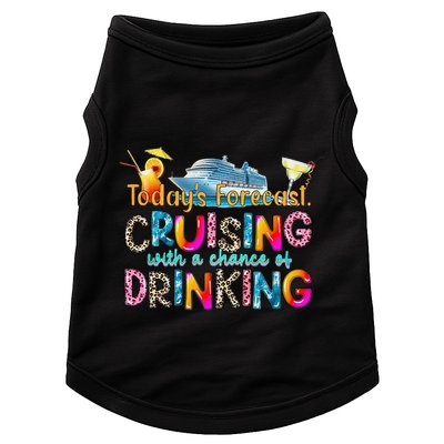 TodayS Forecast Cruising With A Chance Of Drinking Cruise Doggie Tank