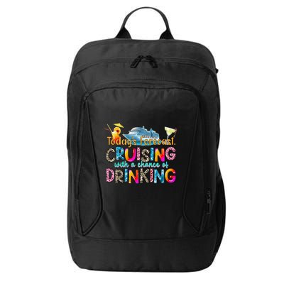 TodayS Forecast Cruising With A Chance Of Drinking Cruise City Backpack