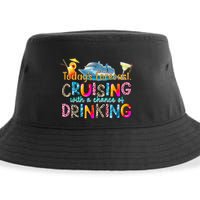 TodayS Forecast Cruising With A Chance Of Drinking Cruise Sustainable Bucket Hat