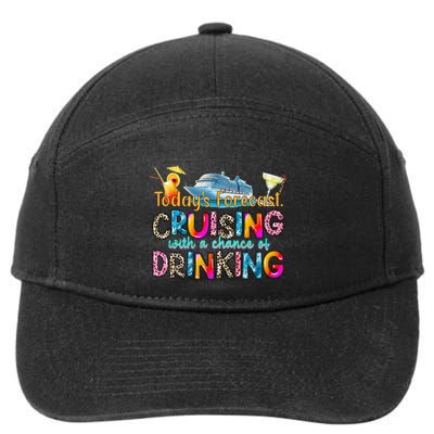 TodayS Forecast Cruising With A Chance Of Drinking Cruise 7-Panel Snapback Hat