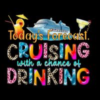 TodayS Forecast Cruising With A Chance Of Drinking Cruise Drawstring Bag