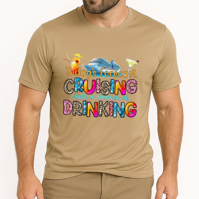 TodayS Forecast Cruising With A Chance Of Drinking Cruise Performance Shirt