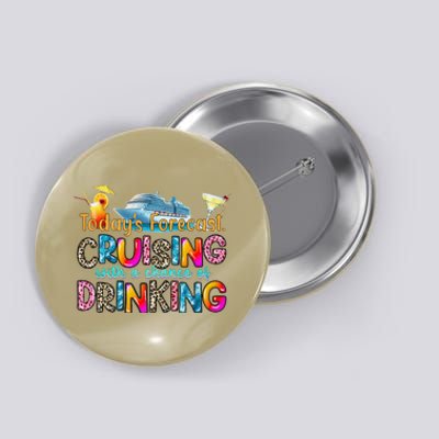 TodayS Forecast Cruising With A Chance Of Drinking Cruise Button