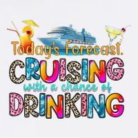 TodayS Forecast Cruising With A Chance Of Drinking Cruise Garment-Dyed Sweatshirt