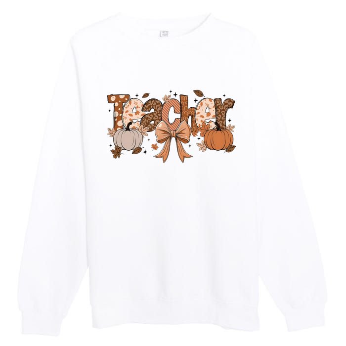 Teacher Fall Coquette Cute Matching Team Gift Idea Premium Crewneck Sweatshirt