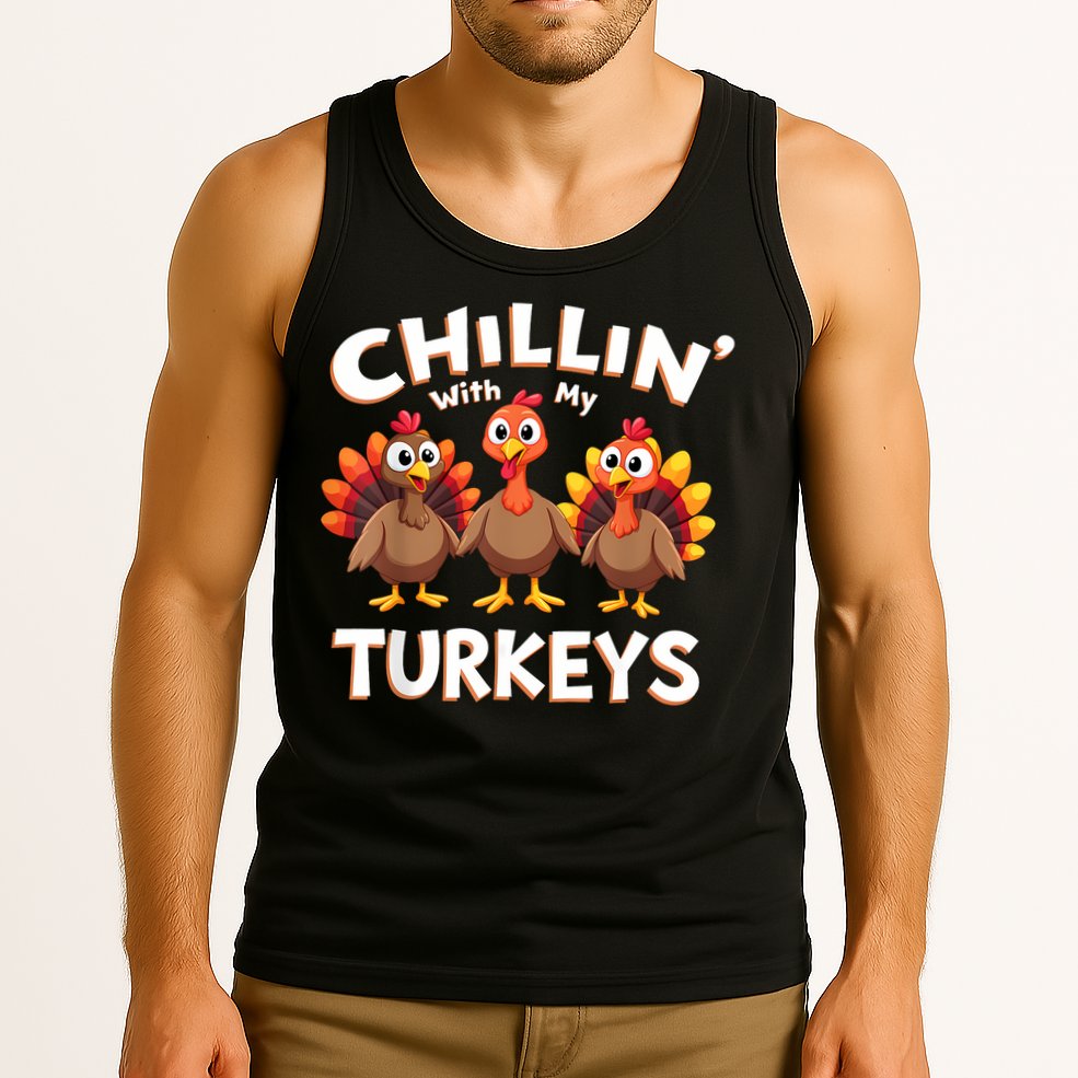 Thanksgiving Family Chillin With My Turkeys Tank Top