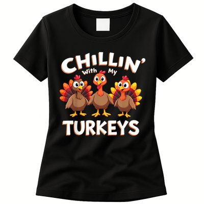 Thanksgiving Family Chillin With My Turkeys Womens T-Shirt