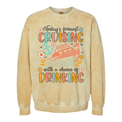 Today's Forecast Cruising With A Chance Of Drinking Cruise Colorblast Crewneck Sweatshirt