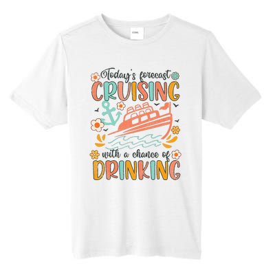 Today's Forecast Cruising With A Chance Of Drinking Cruise Tall Fusion ChromaSoft Performance T-Shirt