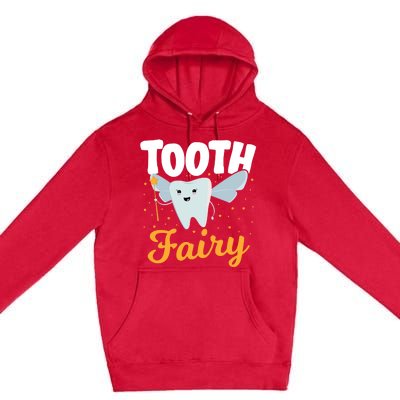 Tooth Fairy Dentist Dental Tooth Fairy Gift Premium Pullover Hoodie