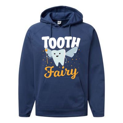 Tooth Fairy Dentist Dental Tooth Fairy Gift Performance Fleece Hoodie