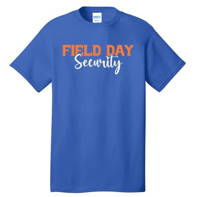 Teacher Field Day Security Meaningful Gift Tall T-Shirt