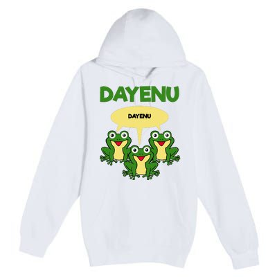 Three Frogs Dayenu Funny Pesach Passover Premium Pullover Hoodie