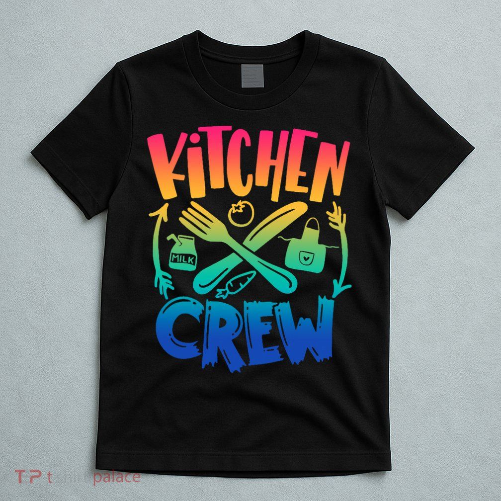 Team Field Day 2022 Back To School Kitchen Crew T-Shirt