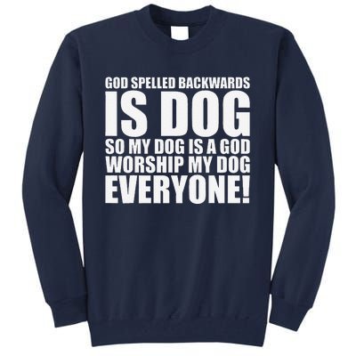 Theology Funny Dog Tall Sweatshirt