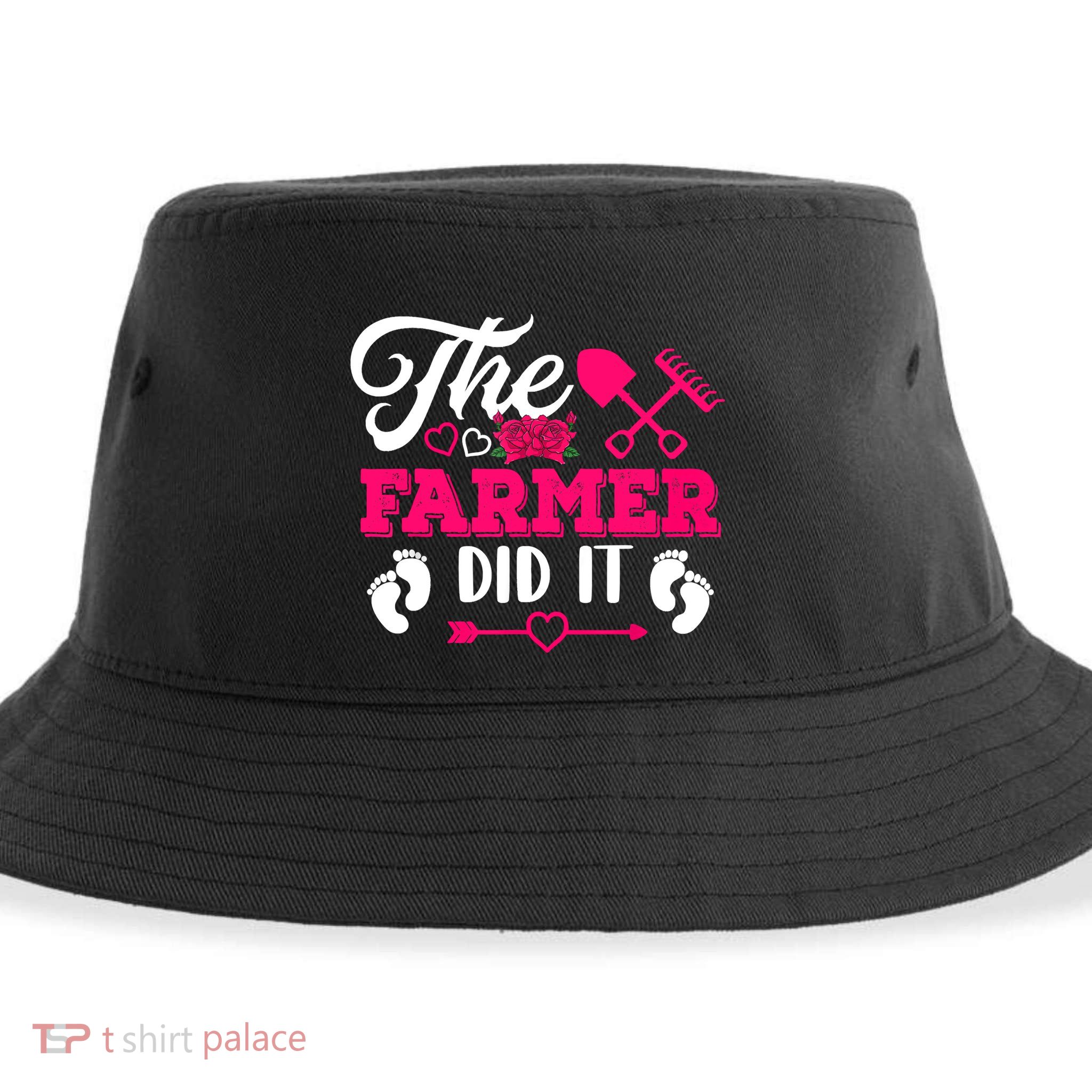 The Farmer Did It Funny Pregnancy Announcement Flowers Sustainable Bucket Hat