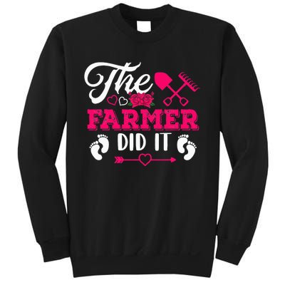 The Farmer Did It Funny Pregnancy Announcement Flowers Sweatshirt