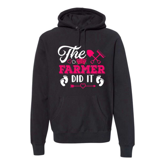 The Farmer Did It Funny Pregnancy Announcement Flowers Premium Hoodie