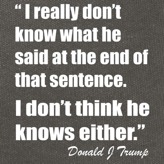 Trump Funny Dont Know What He Said At The End Of That Sentence Cotton Canvas Backpack