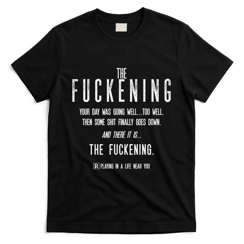 The Fuckening Definition T-Shirt