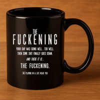 The Fuckening Definition 11oz C Handle Ceramic Mug