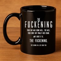The Fuckening Definition 11oz C Handle Ceramic Mug