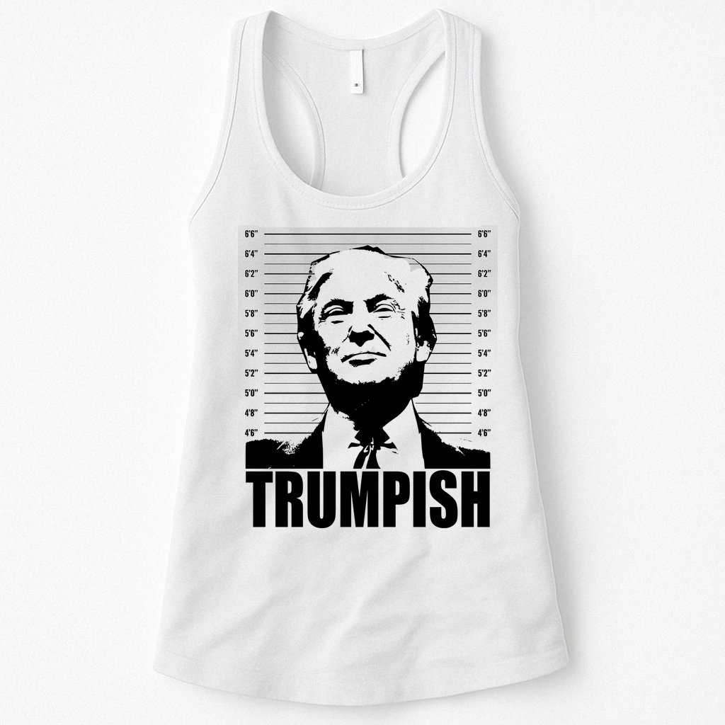 Trumpish Funny Donald Trump Mugshot Womens Tank Top