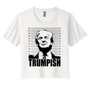 Trumpish Funny Donald Trump Mugshot Women's Crop Top Tee