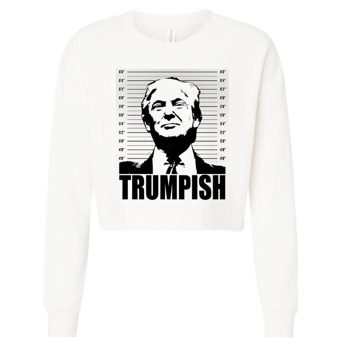 Trumpish Funny Donald Trump Mugshot Cropped Pullover Crew