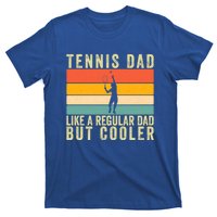 Tennis Father Design Father Day Tennis Dad Gift T-Shirt