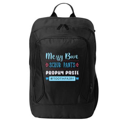 Tooth Fairy Dental Hygienist Dentists Hygiene Prophy Paste Great Gift City Backpack