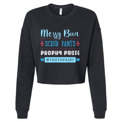 Tooth Fairy Dental Hygienist Dentists Hygiene Prophy Paste Great Gift Cropped Pullover Crew