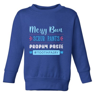 Tooth Fairy Dental Hygienist Dentists Hygiene Prophy Paste Great Gift Toddler Sweatshirt