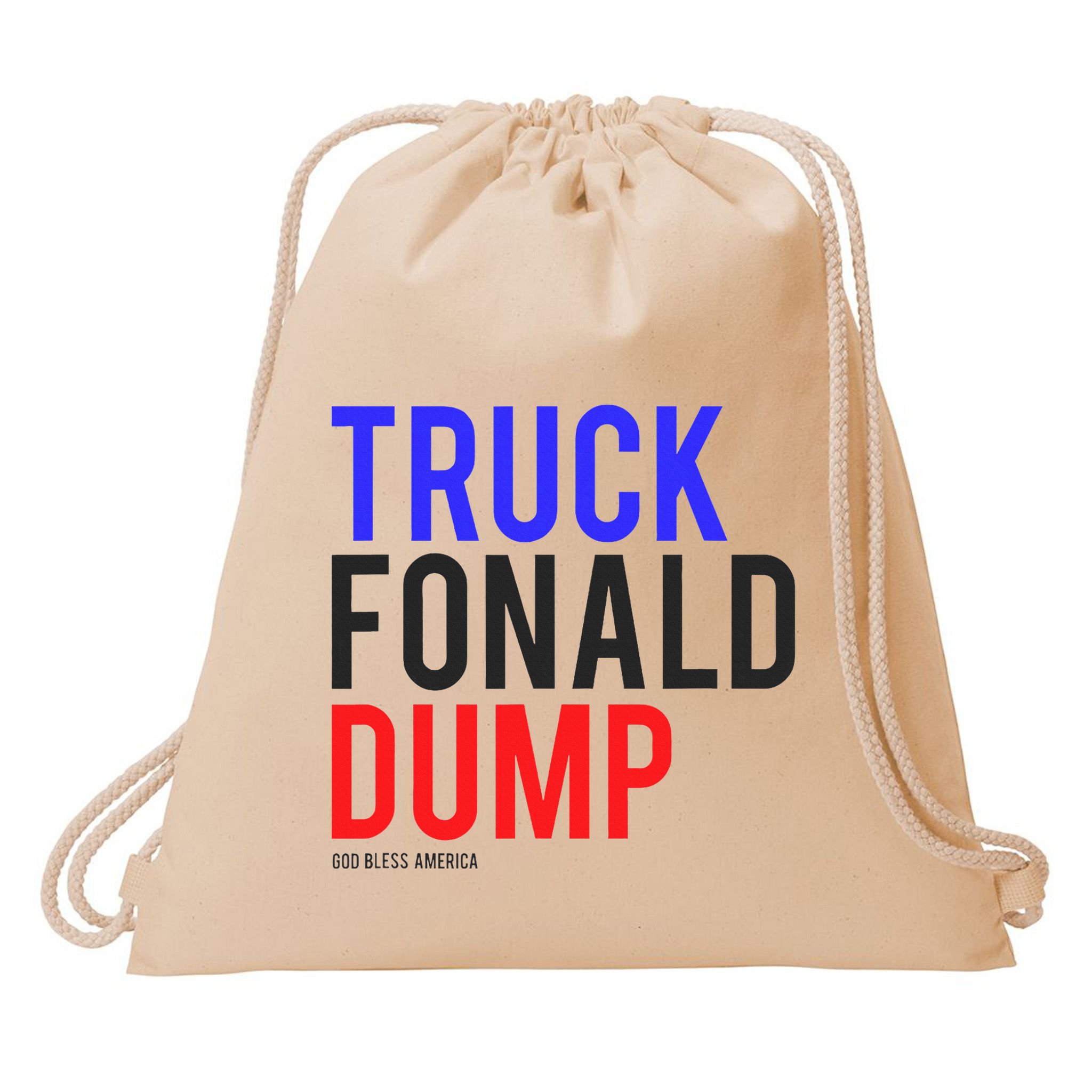 Truck Fonald Dump T Donald Trump Anti Trump Drawstring Bag